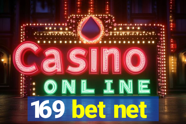 169 bet net